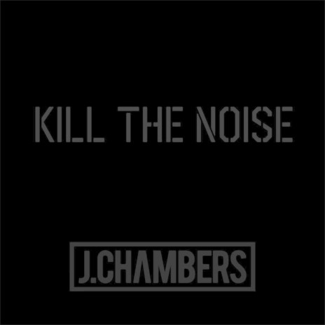 Kill The Noise ft. Jahriki | Boomplay Music