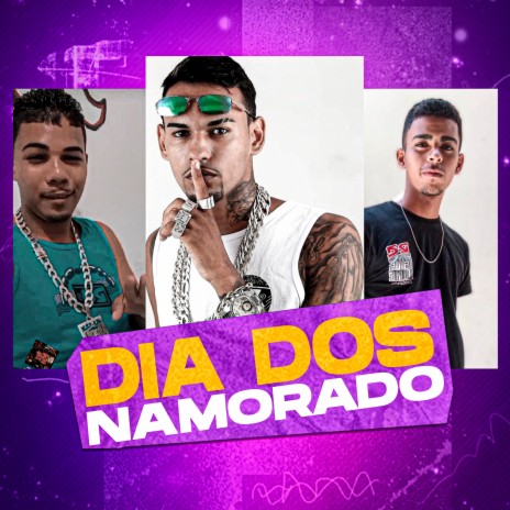 Dia dos Namorado ft. Apelão Ratão & Maverick Malvadão | Boomplay Music