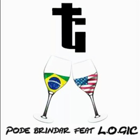 Pode Brindar ft. L.O.GIC | Boomplay Music