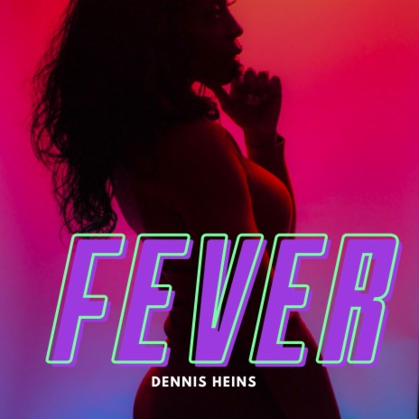 Fever | Boomplay Music