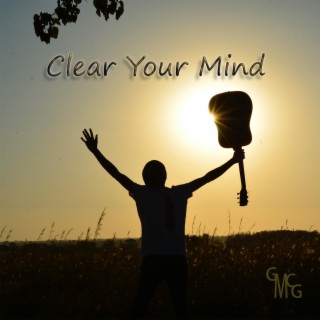 Clear Your Mind