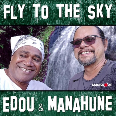 Fly to the Sky ft. Edou | Boomplay Music