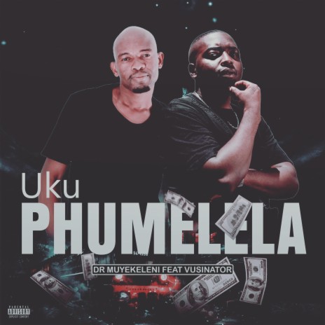 Uku phumelela ft. Vusinator | Boomplay Music