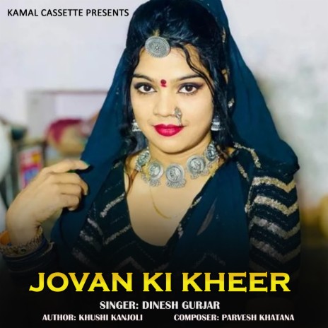 Jovan Ki Kheer | Boomplay Music