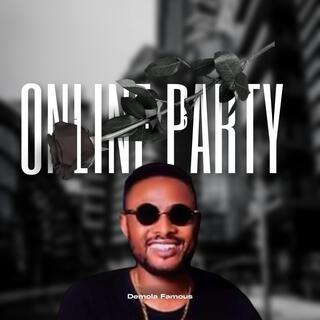 Online Party | Boomplay Music