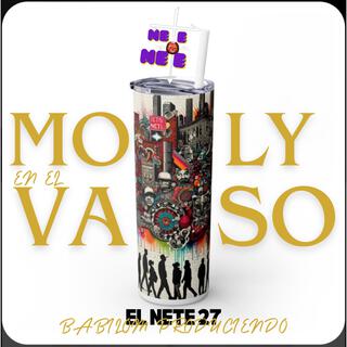 MOLY EN EL VASO lyrics | Boomplay Music