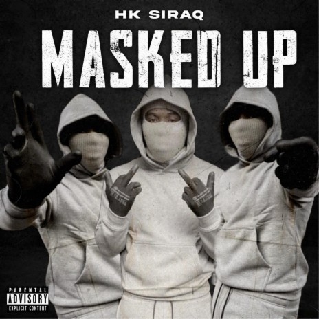 Masked Up | Boomplay Music