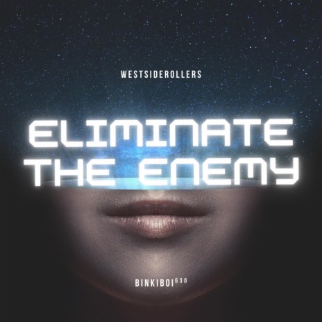 Eliminate the Enemy