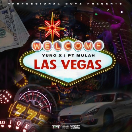 Las Vegas ft. P.T. Mulah | Boomplay Music