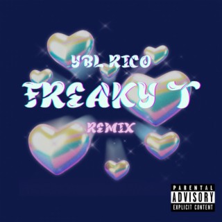 FreakyT (Remix)