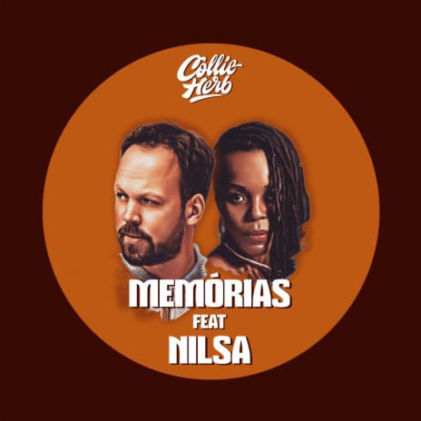 Memórias ft. Nilsa | Boomplay Music