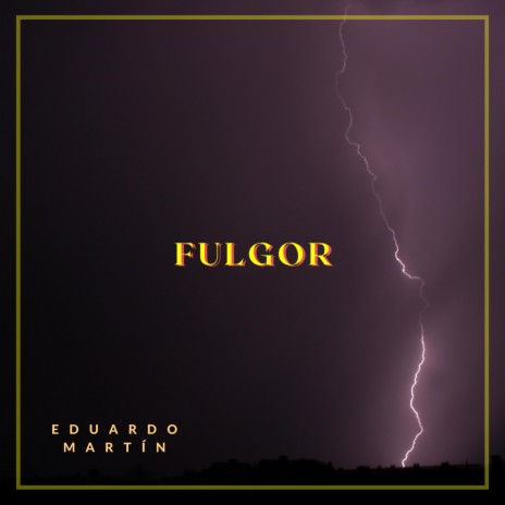 Fulgor | Boomplay Music