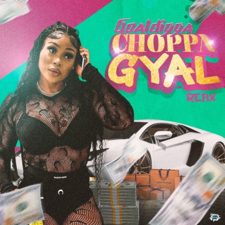 Choppa gyal | Boomplay Music