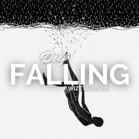 Deep Falling | Boomplay Music