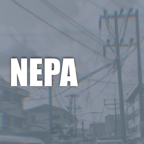 NEPA | Boomplay Music