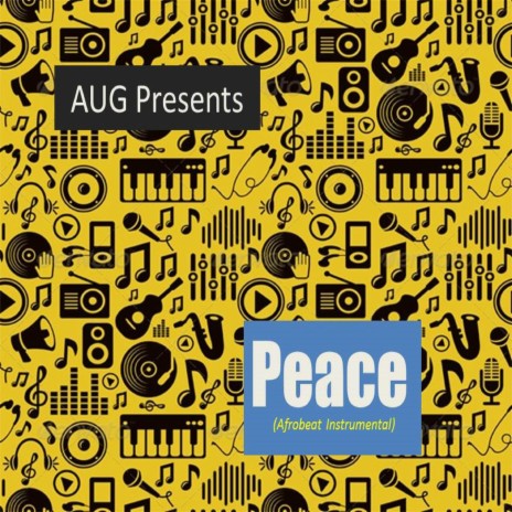 Peace (Afrobeat Instrumental) | Boomplay Music