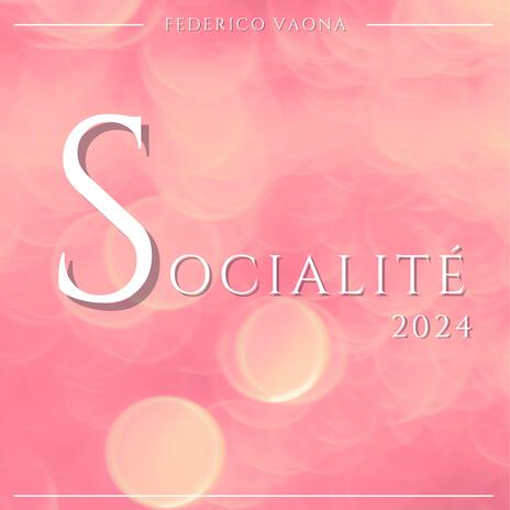 Socialité 2024