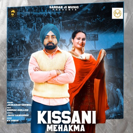 Kisani Mehakma ft. Deepak Dhillon | Boomplay Music