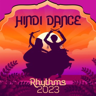 Hindi Dance Rhythms 2023 - Nritya Karne Ke Lie Sangit
