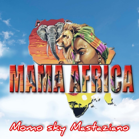 mama africa ft. Momo Sky | Boomplay Music