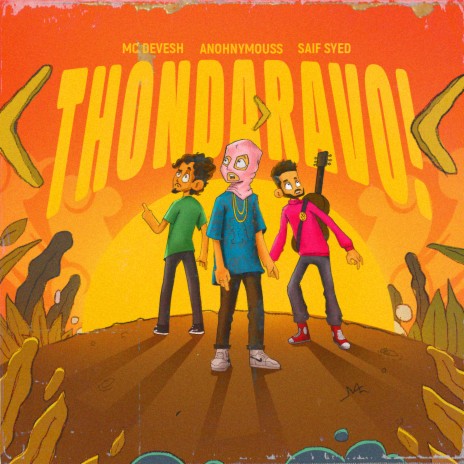 Thondaravo! ft. MC DEVESH & Saif Syed