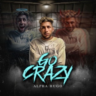 Go Crazy (Radio Edit) lyrics | Boomplay Music