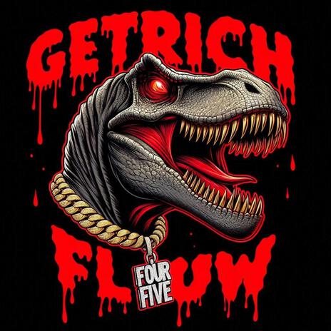 Getrich Flow | Boomplay Music