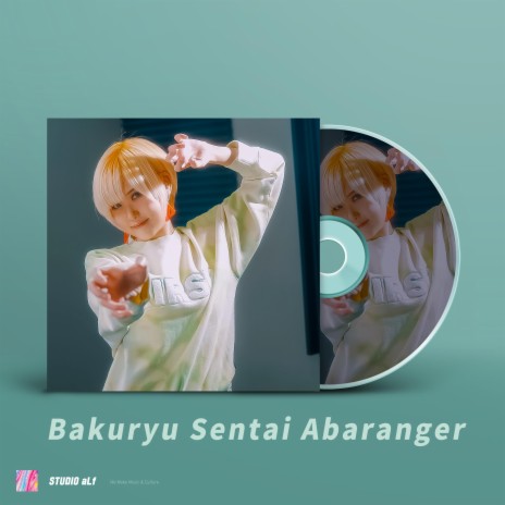 Bakuryu Sentai Abaranger | Boomplay Music