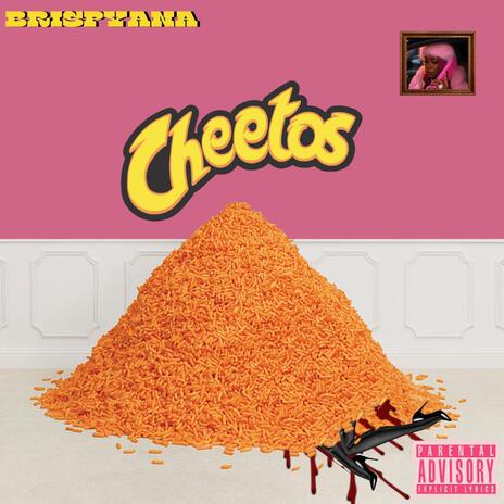 CHEETOS | Boomplay Music