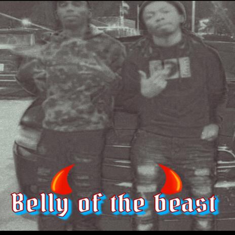 Belly of the beast ft. Kaligz