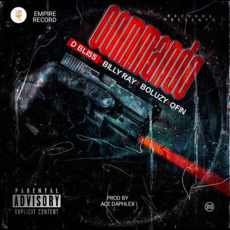 Commando ft. D bliss, Boluzy, Ofin & Billy ray | Boomplay Music