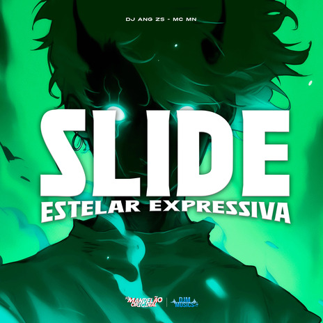 Slide Estelar Expressiva ft. DJ Ang Zs | Boomplay Music