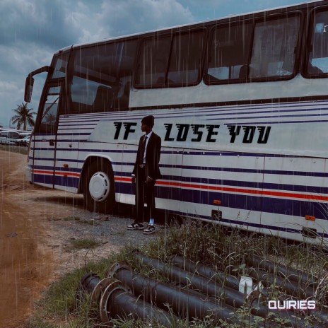 If I Lose You | Boomplay Music