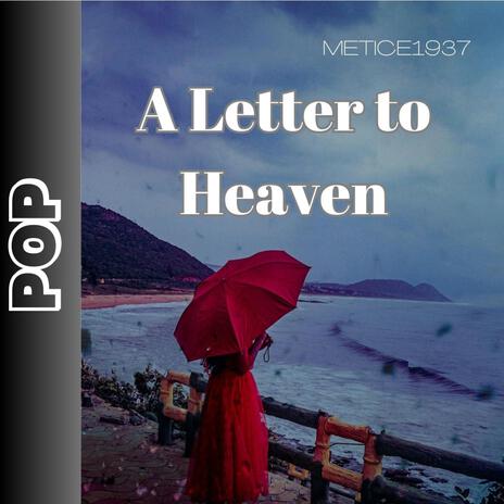 A Letter to Heaven