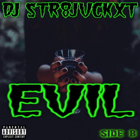 Evil (Side B) | Boomplay Music