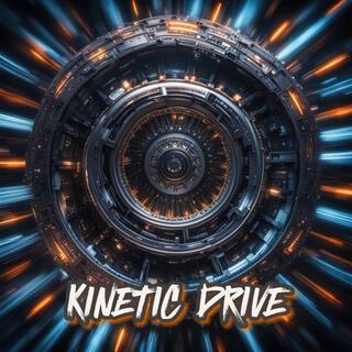 Kinetic Drive