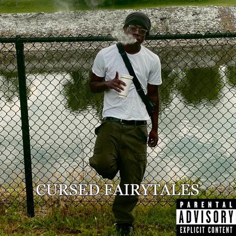 Cursed Fairytales | Boomplay Music