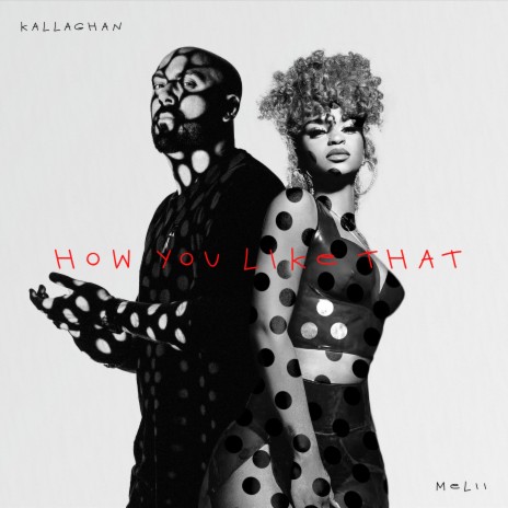 How You Like That ft. Melii | Boomplay Music