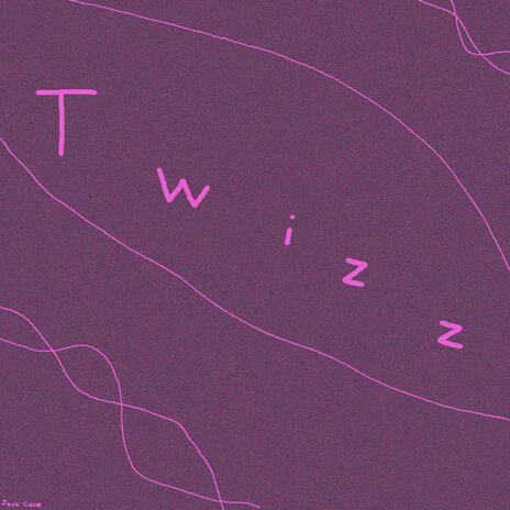 Twizz | Boomplay Music