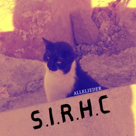 S.I.R.H.C | Boomplay Music