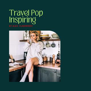 Travel Pop Inspiring