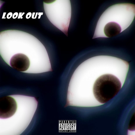 Look Out ft. FVSHION FORBES | Boomplay Music