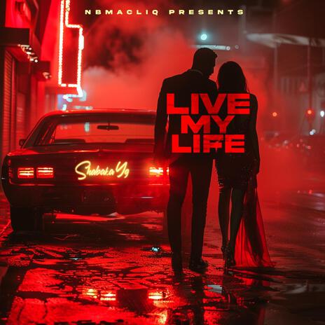 LIVE MY LIFE (Live) | Boomplay Music