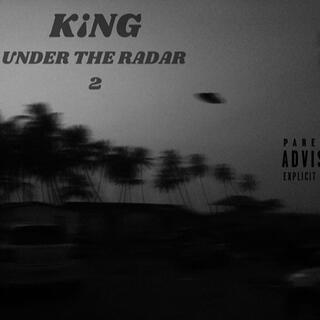 Under The Radar II Volume I