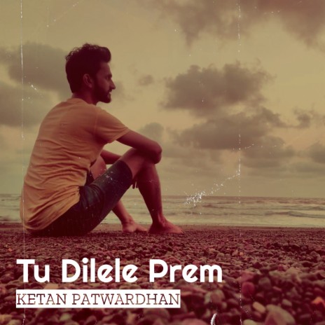 Tu Dilele Prem | Boomplay Music