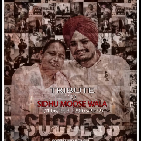 SUCCESS-TRIBUTE TO SIDHU MOOSEWALA ft. Poison888 | Boomplay Music