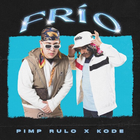 Frío ft. Kode | Boomplay Music