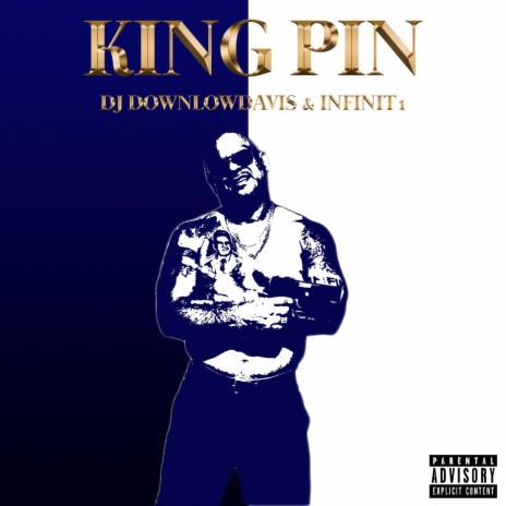 King Pin ft. Infinit1 | Boomplay Music