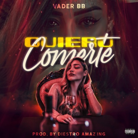 Quiero Comerte | Boomplay Music