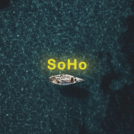 SoHo | Boomplay Music